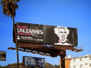Music Unleashes Rebellion Pink Grammys 2014 billboard. For another approach to advertising a music awards broadcast, take a look at this special glittering ... billboards were  all over L.A. a the start of the New Year,  photographed from January 2 to January 14, 2014.